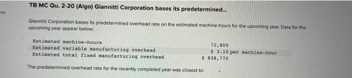 Solved Tb Mc Qu Algo Giannitti Corporation Bases Its Chegg