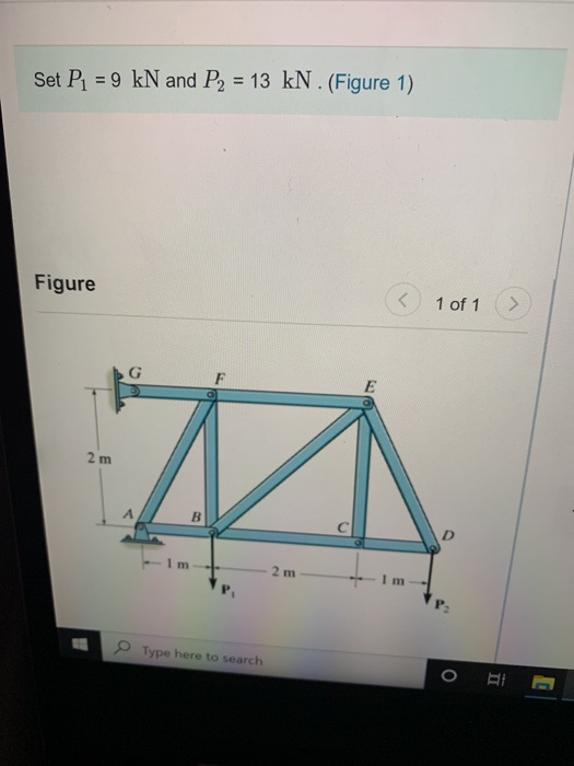 Solved Set P1 9 KN And P2 13 KN Figure 1 Figure