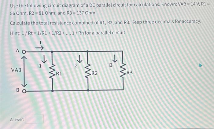 Solved Use The Following Circuit Diagram Of A DC Parallel Chegg