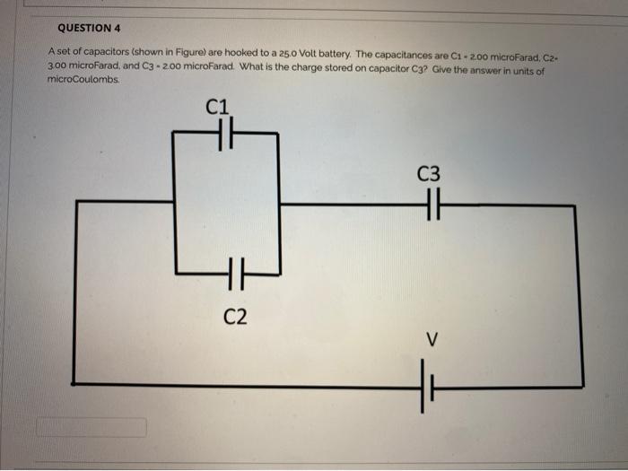 Solved QUESTION 4 A Set Of Capacitors Shown In Figure Are Chegg