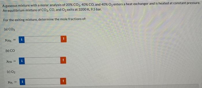 Solved A Gaseous Mixture With A Molar Analysis Of Chegg