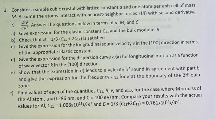 Solved 3 Consider A Simple Cubic Crystal With Lattice Chegg