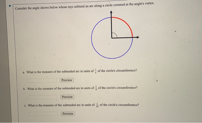 Solved Consider The Angle Shown Below Whose Rays Subtend An Chegg