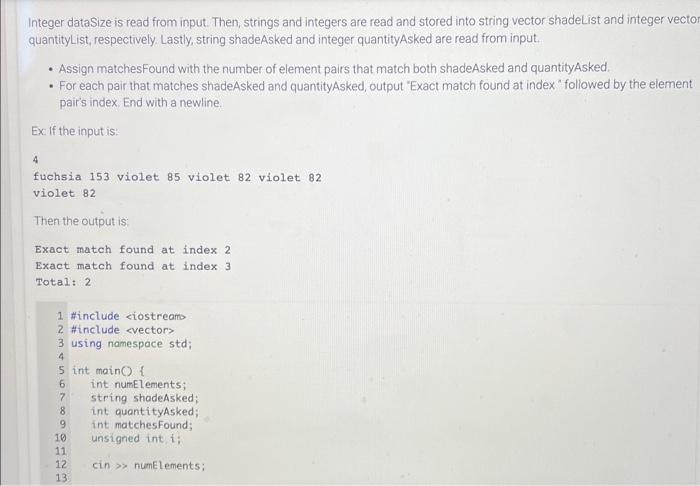 Solved Integer Datasize Is Read From Input Then Strings Chegg