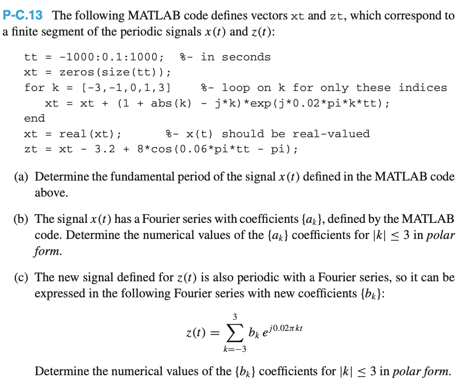 Solved P C 13 The Following MATLAB Code Defines Vectors Xt Chegg