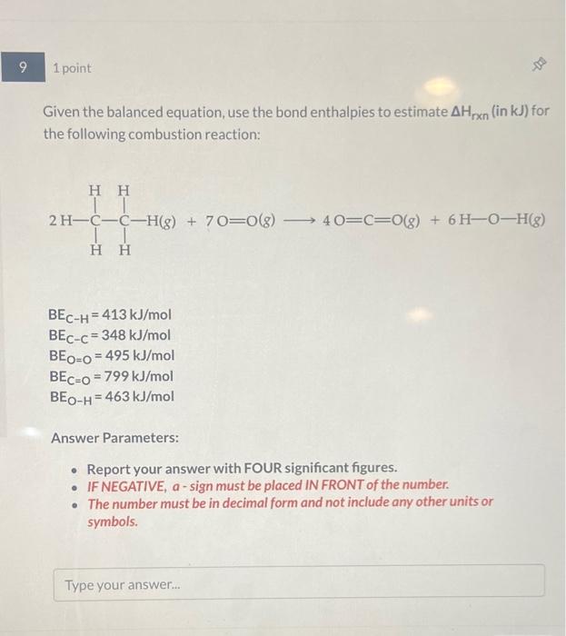 Solved Given The Balanced Equation Use The Bond Enthalpies Chegg