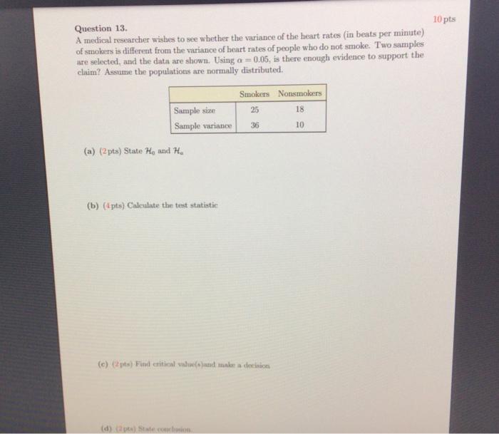 Solved Pts Question A Medical Researcher Wishes To Chegg