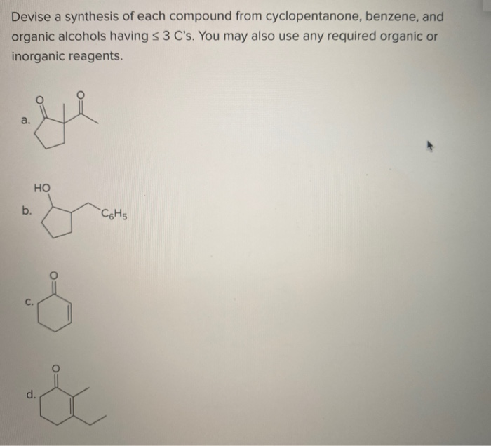 Solved Devise A Synthesis Of Each Compound From Chegg