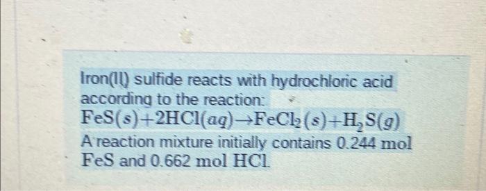 Solved Iron 1 Sulfide Reacts With Hydrochloric Acid Chegg