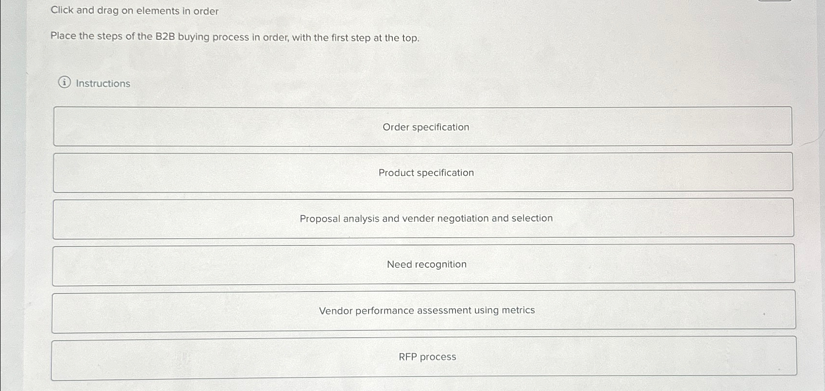 Solved Click And Drag On Elements In Orderplace The Steps Of Chegg