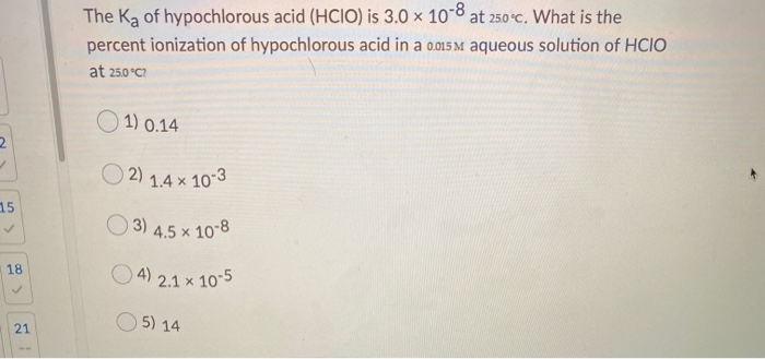 Solved The Ka Of Hypochlorous Acid HCIO Is 3 0 X 10 8 At Chegg