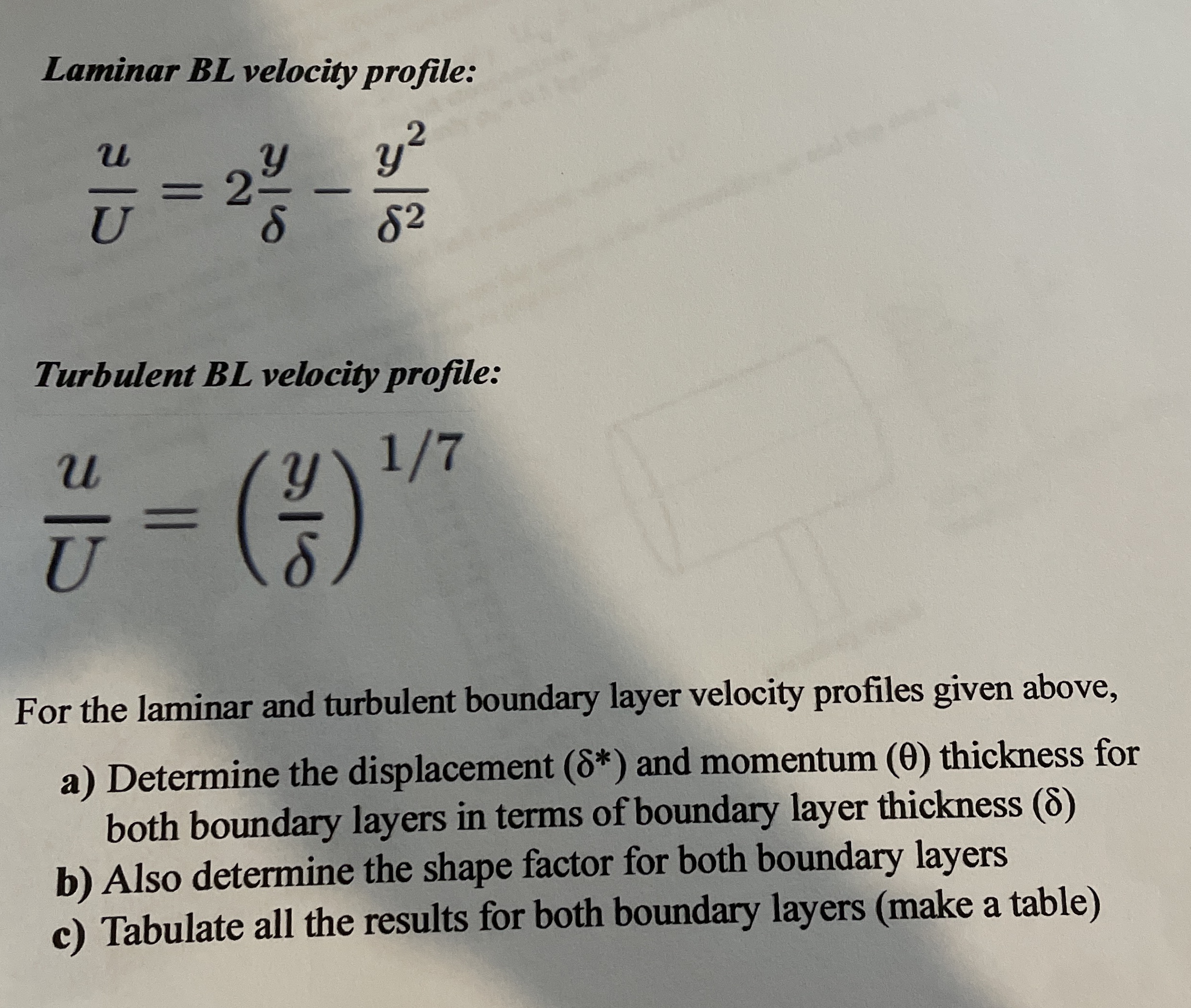 Solved Laminar Bl Velocity Profile Uu Y Y Turbulent Bl Chegg