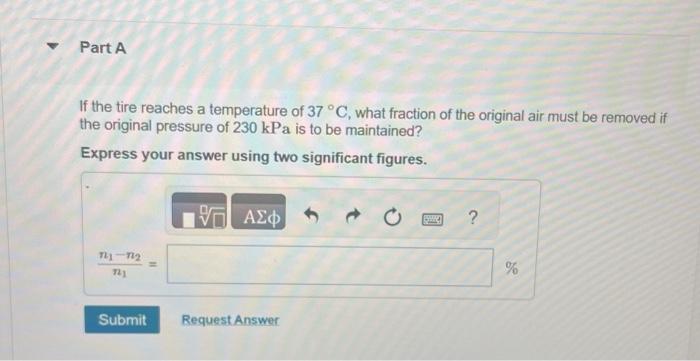 Solved A Tire Is Filled With Air At 14C To A Gauge Pressure Chegg