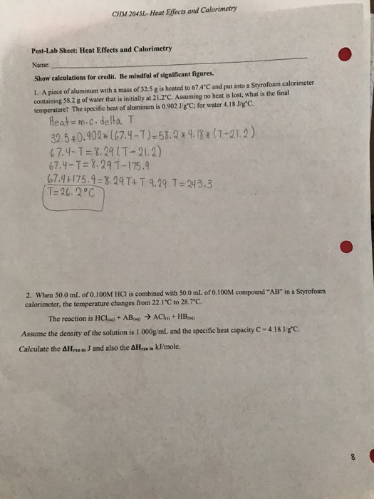 Solved Chm Hear Effects And Calorimetry Post Lab Chegg