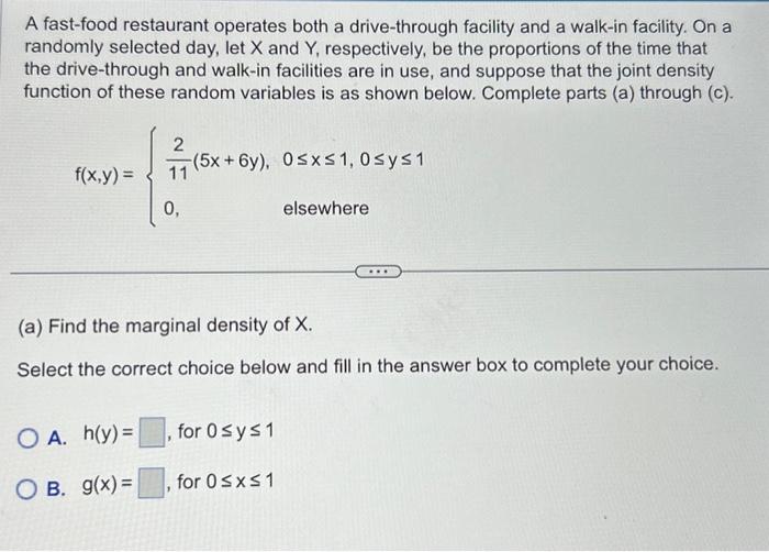 Solved A Fast Food Restaurant Operates Both A Drive Through Chegg