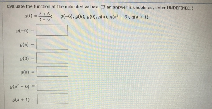 Solved Evaluate The Function At The Indicated Values If An Chegg