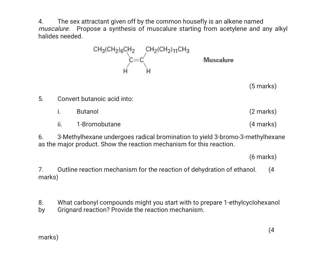 Solved 4 The Sex Attractant Given Off By The Common Chegg