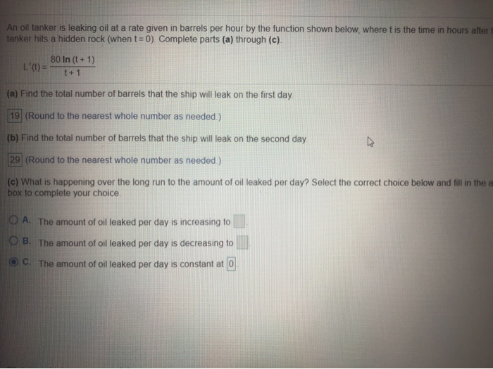 Solved An Oil Tanker Is Leaking Oil At A Rate Given In Chegg