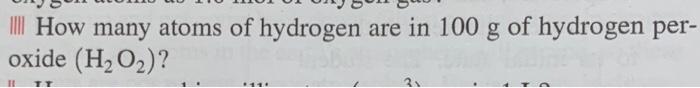 Solved How Many Atoms Of Hydrogen Are In 100 G Of Hydrogen Chegg