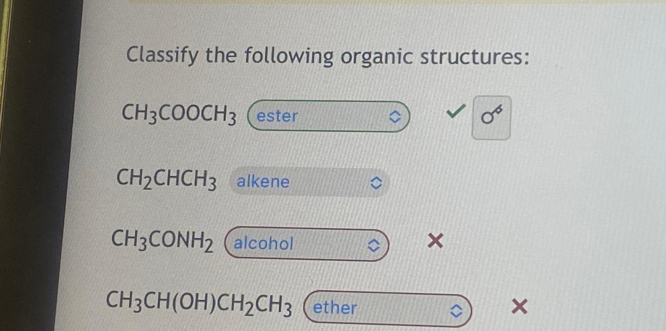 Solved Classify The Following Organic Chegg