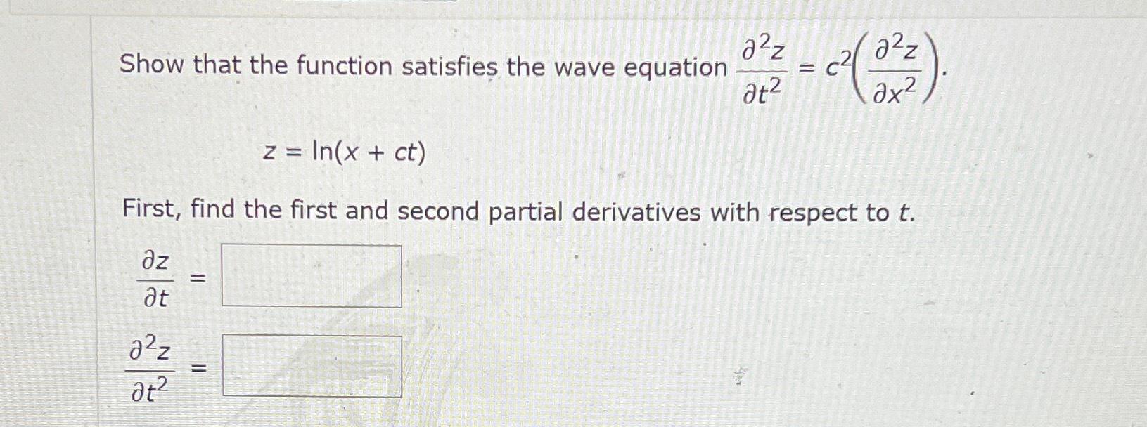 Solved Show That The Function Satisfies The Wave Equation Chegg