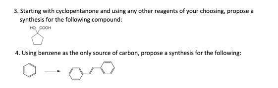 Solved 3 Starting With Cyclopentanone And Using Any Other Chegg