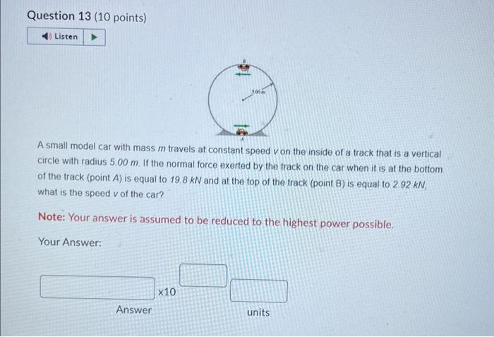 Solved A Small Model Car With Mass M Travels At Constant Chegg