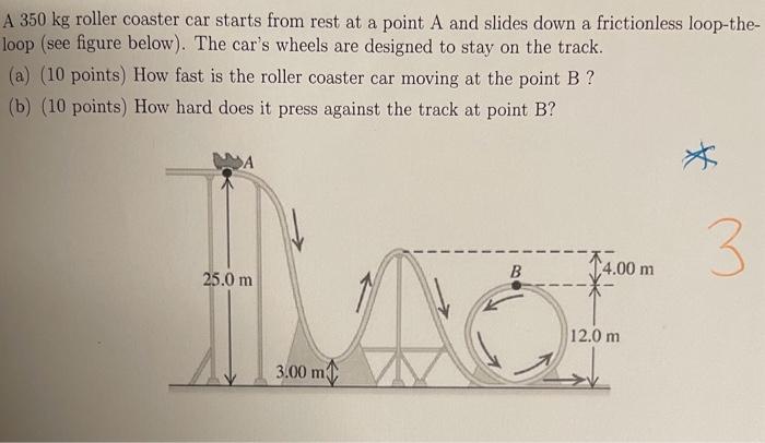 Solved A Kg Roller Coaster Car Starts From Rest At A Chegg