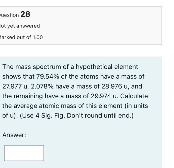 Solved The Mass Spectrum Of A Hypothetical Element Shows Chegg