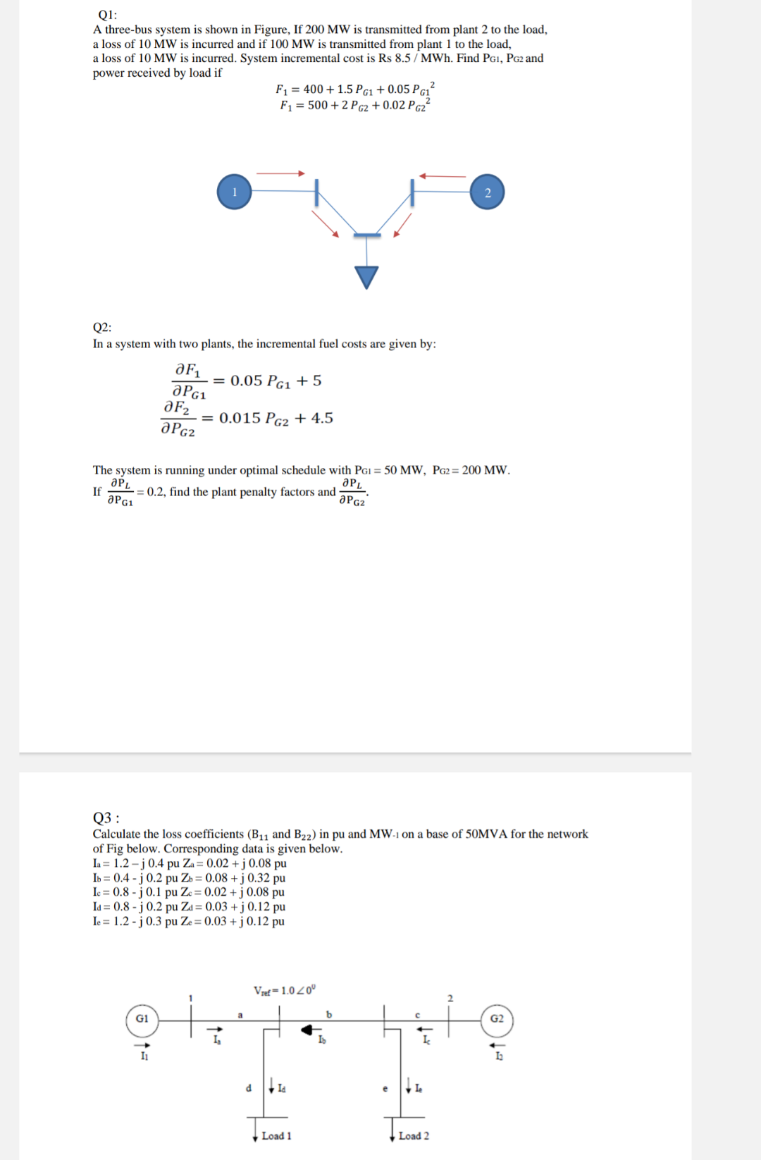 Solved Q A Three Bus System Is Shown In Figure If Mw Chegg