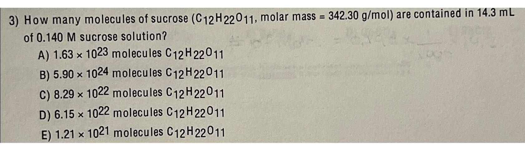 Solved How Many Molecules Of Sucrose Molar Mass Chegg