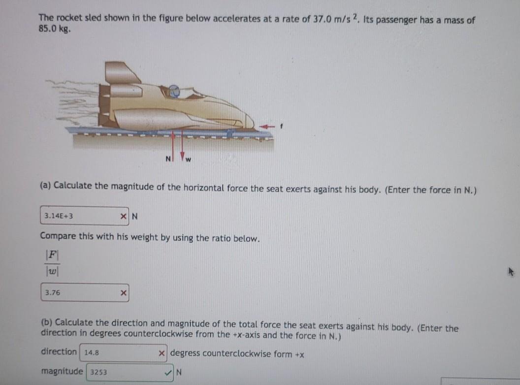 Solved The Rocket Sled Shown In The Figure Below Accelerates Chegg