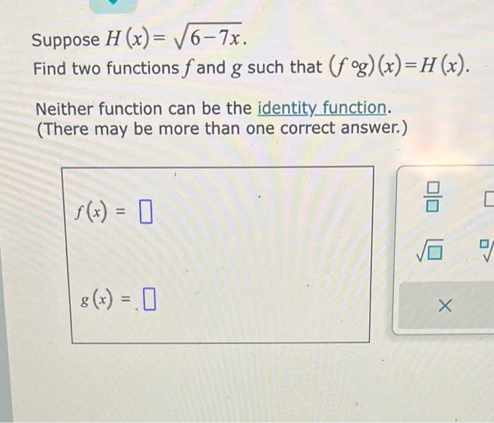 Solved Suppose H X X Find Two Functions F And G Such Chegg