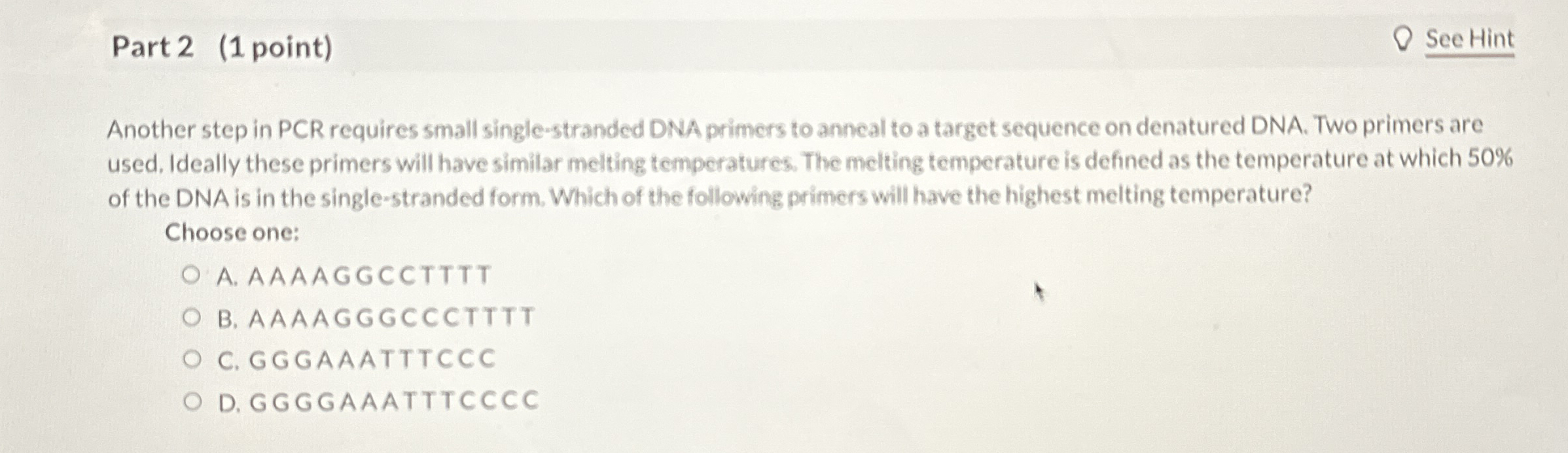 Solved Part 2 1 Point See HintAnother Step In PCR Requires Chegg