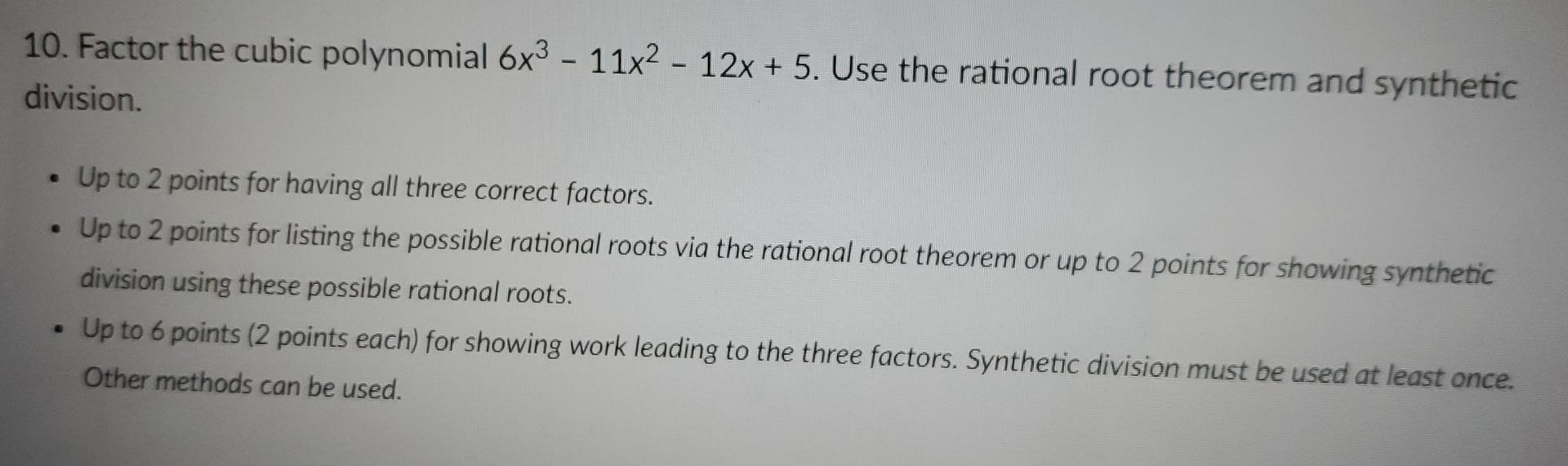 Solved 10 Factor The Cubic Polynomial 6x3 11x2 12x Chegg