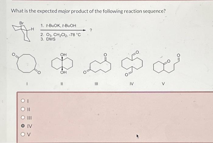 Solved What Is The Expected Major Product Of The Following Chegg