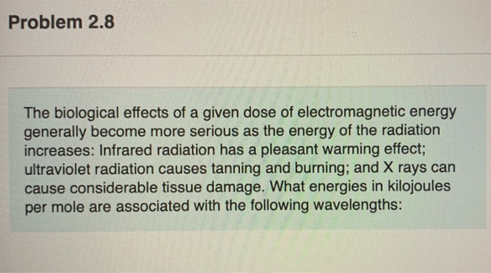 Solved infrared radiation with 1 49x10 6 m VO ΟΙ ΑΣφ B Chegg