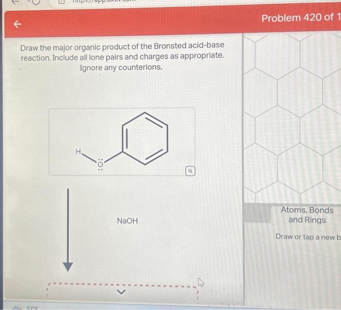 Solved Draw The Major Organic Product Of The Bronsted Chegg