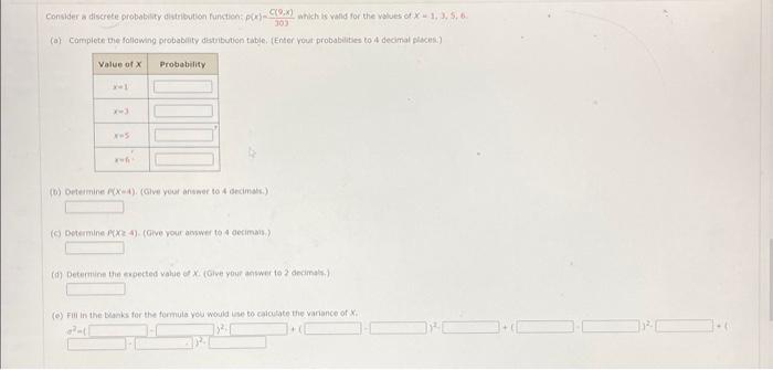 Solved A Complete The Follawing Probability Distritution Chegg