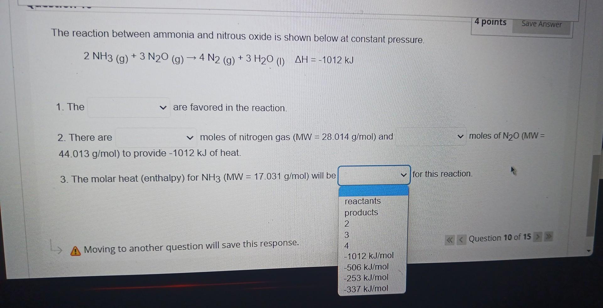 Solved 4 Points Save Answer The Reaction Between Ammonia And Chegg