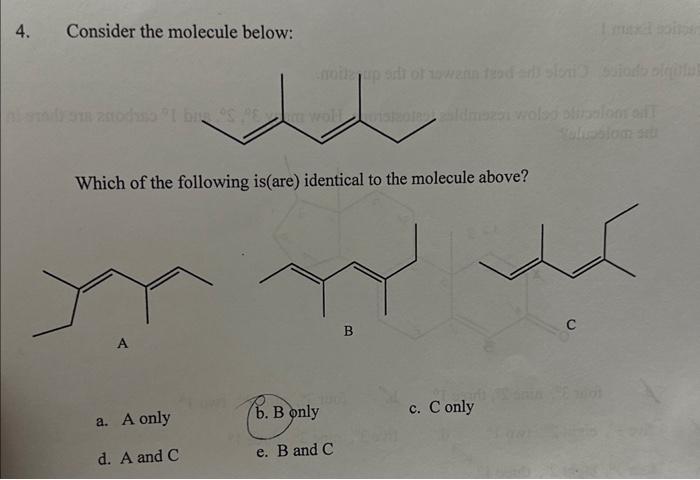 Consider The Molecule Below Which Of The Chegg