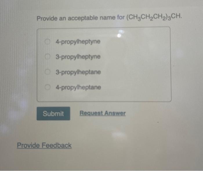 Solved Provide An Acceptable Name For Ch Ch Ch Ch Provide Chegg