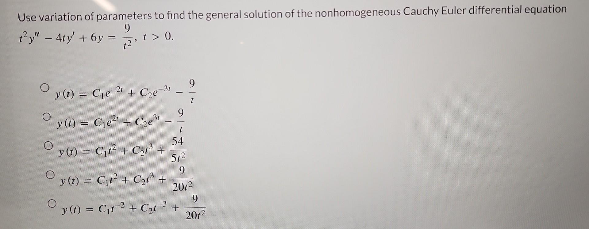 Solved Use Variation Of Parameters To Find The General Chegg