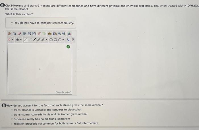 Solved A Cis 3 Hexene And Trans 3 Hexene Are Different Chegg