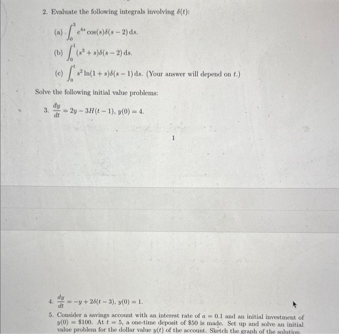 Solved 2 Evaluate the following integrals involving δ t Chegg