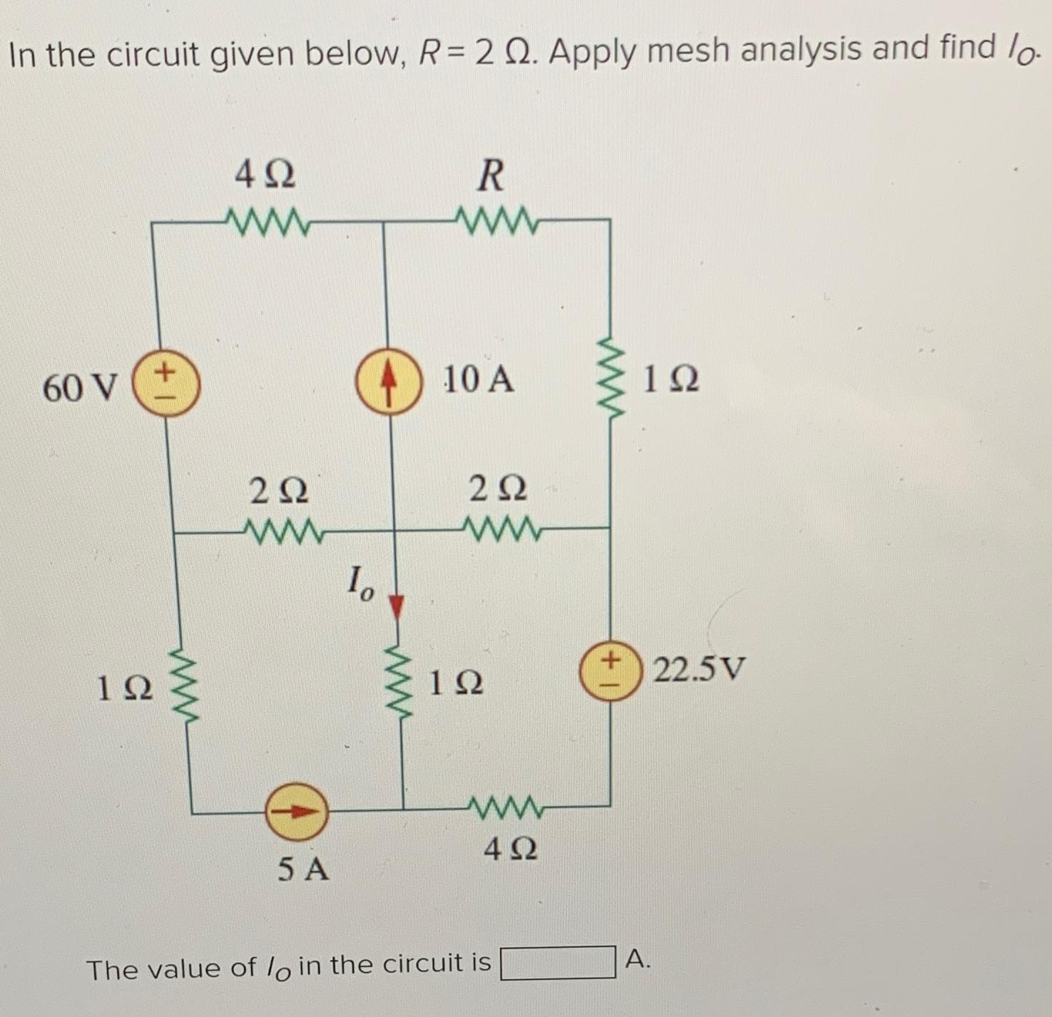 In the circuit given below R 2Ω Apply mesh Chegg