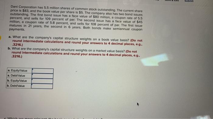 Solved Dani Corporation Has Million Shares Of Common Chegg