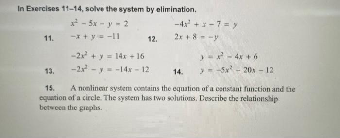 Solved In Exercises 11 14 Solve The System By Elimination Chegg