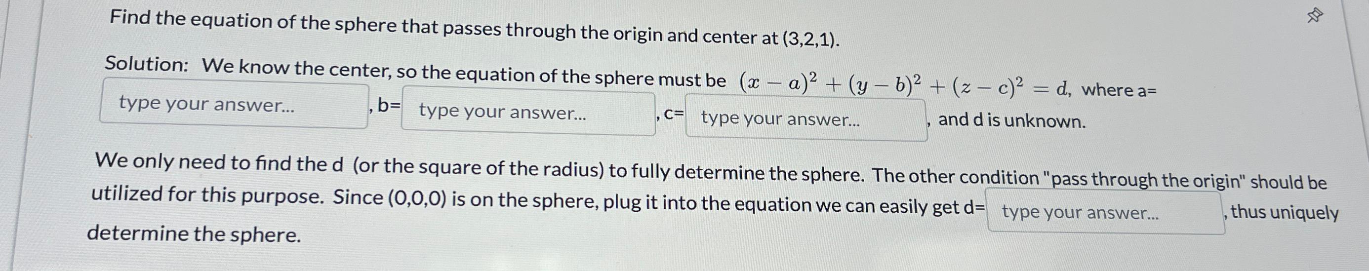 Solved Find The Equation Of The Sphere That Passes Through Chegg