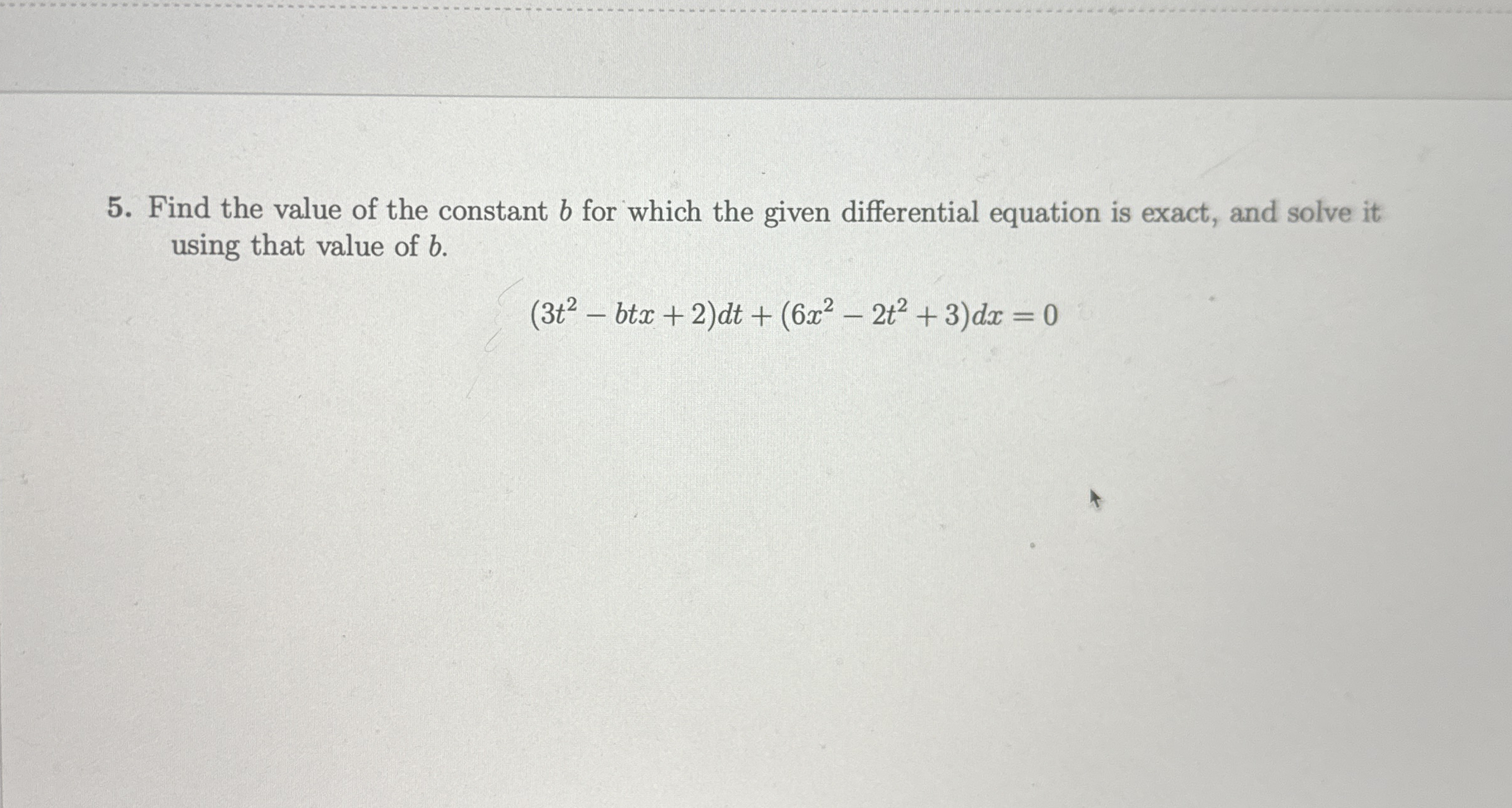 Solved Find The Value Of The Constant B For Which The Given Chegg